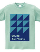 Sound And Vision