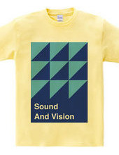 Sound And Vision