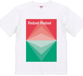 Rebel Rebel