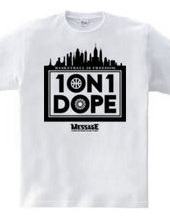 1ON1 DOPE [BLACK]