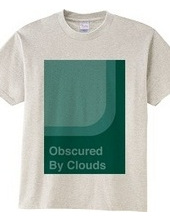 Obscured By Clouds