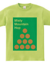 Misty Mountain Hop