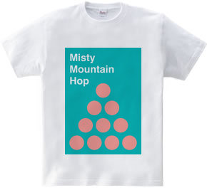 Misty Mountain Hop