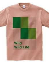 Wild Wild Life