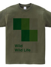 Wild Wild Life