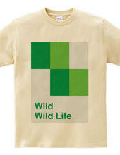 Wild Wild Life