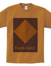 Fools Gold