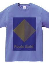 Fools Gold