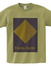 Fools Gold