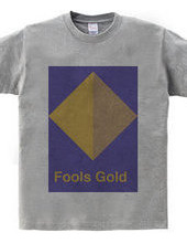 Fools Gold