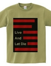 Live And Let Die