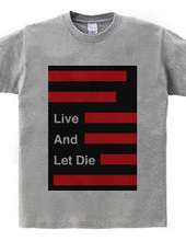 Live And Let Die