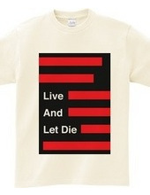 Live And Let Die