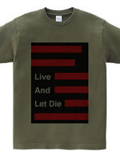 Live And Let Die