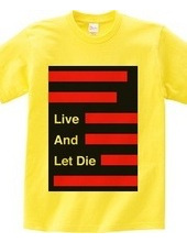 Live And Let Die