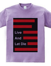 Live And Let Die