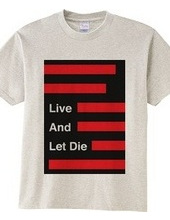 Live And Let Die