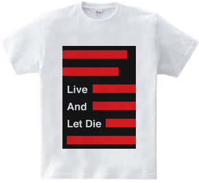 Live And Let Die