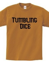 Tumbling Dice