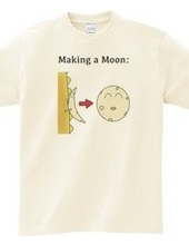 Making a Moon