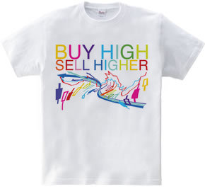 Buy high, sell higher