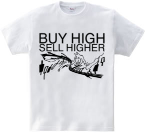 Buy high, sell higher