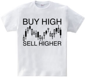 Buy high, sell higher