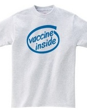 ワクチン、入ってる (Vaccine Inside)