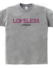 LOVELESS