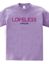 LOVELESS