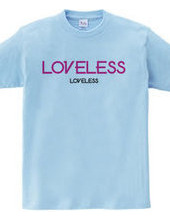 LOVELESS