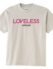 LOVELESS