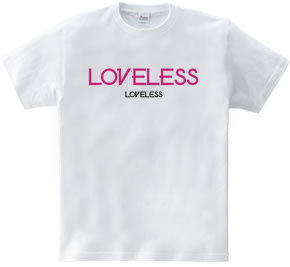 LOVELESS