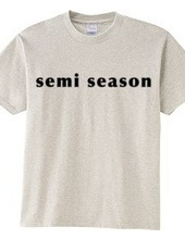 Semi Season