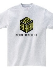 NO BEER NO LIFE