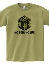 NO BEER NO LIFE