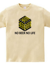 NO BEER NO LIFE