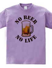 NO BEER NO LIFE