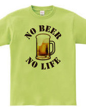 NO BEER NO LIFE