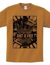 SHOT IS FREE