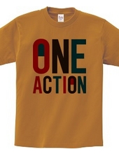 ONE ACTION