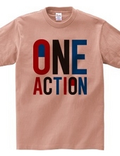 ONE ACTION