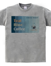 COFFEE TICKET_BLUE Ver.