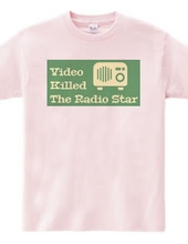 Video Killed The Radio Star