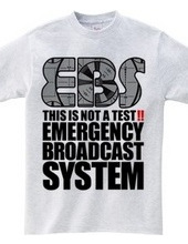 E,B,S, [World Emergency Broadcast]THIS IS NOT A TEST!! MONO 