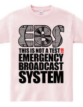 E,B,S, [World Emergency Broadcast]THIS IS NOT A TEST!! MONO 