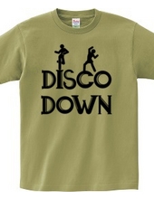 DISCO DOWN