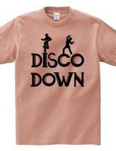 DISCO DOWN