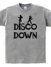 DISCO DOWN