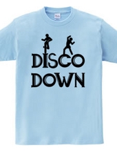 DISCO DOWN